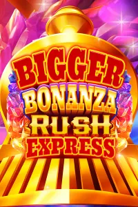 Bigger Bonanza Rush Express